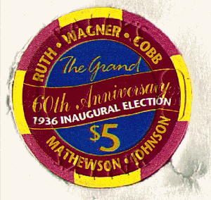 60th Anniversary. 1936 Inaugural Election. back of all chips in series.