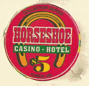 $5 Horseshoe. Collector Series. chipco.