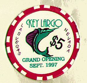 $5 Key Largo. Grand Opening. Sept. 1997