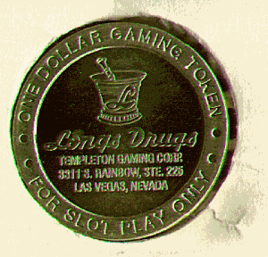 Longs Drugs $1 token. front