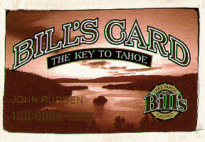 Bill's. Sepia toned photo of Lake Tahoe. Gold name/number