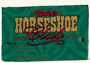 Binion's Horseshoe Club. Green. Gold letters