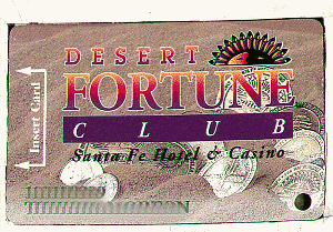 Santa Fe. Desert Fortune Club. With Players name.