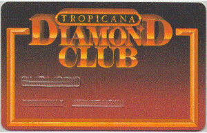 Tropicana. Diamond Club.